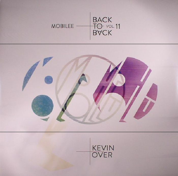 OVER, Kevin - Mobilee Back To Back Vol 11