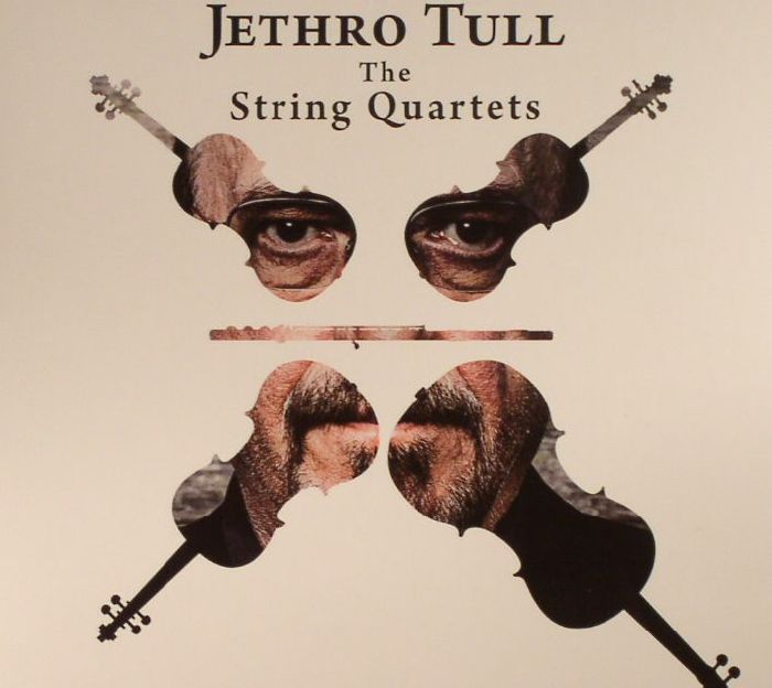 JETHRO TULL - The String Quartets