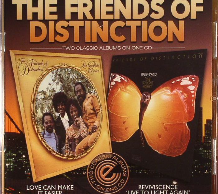 FRIENDS OF DISTINCTION, The - Love Can Make It Easier/Reviviscence Live To Light Again