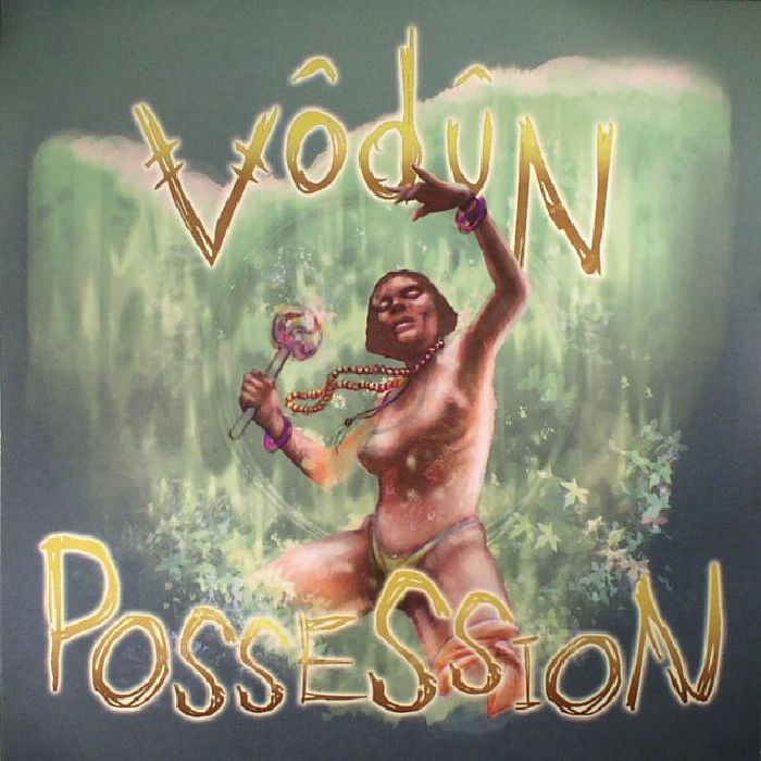 VODUN - Possession