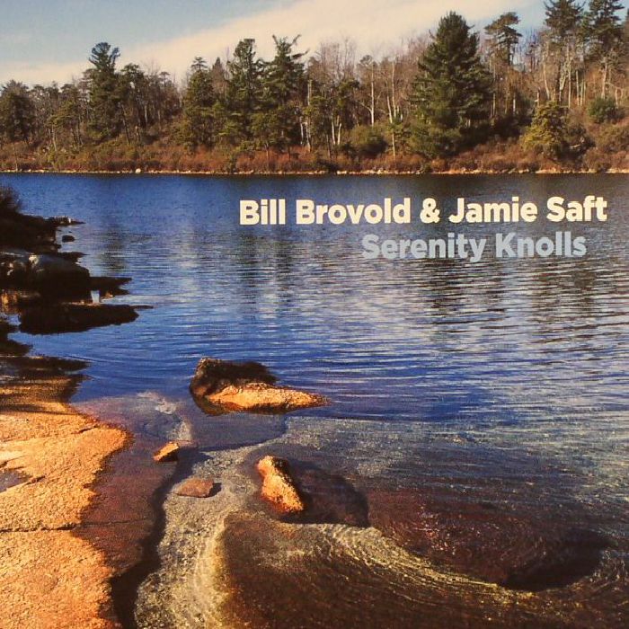 BROVOLD, Bill/JAMIE SAFT - Serenity Knolls
