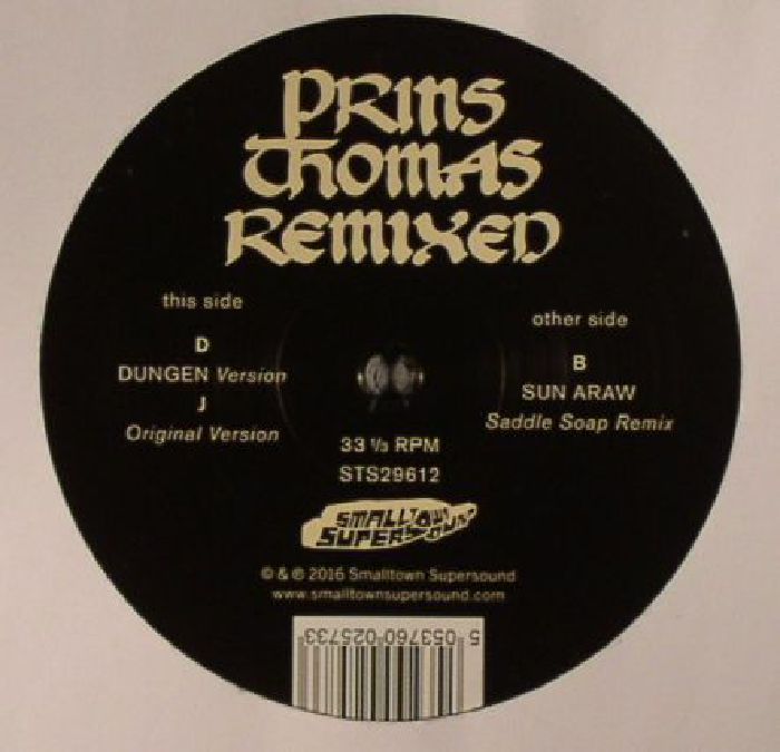 PRINS THOMAS - Dungen & Sun Araw Remixes