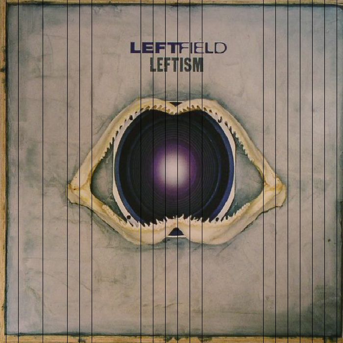 LEFTFIELD - Leftism (reissue)