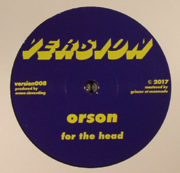 ORSON - For The Head