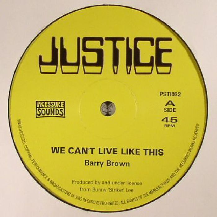 BROWN, Barry - We Can't Live Like This