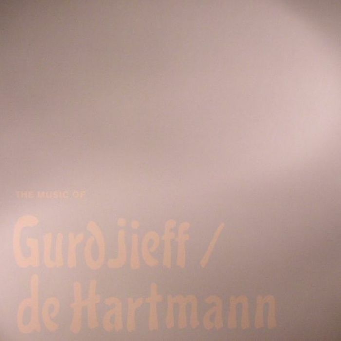HARTMANN, Thomas De - The Music Of Gurdjieff/De Hartmann (Record Store Day 2017)