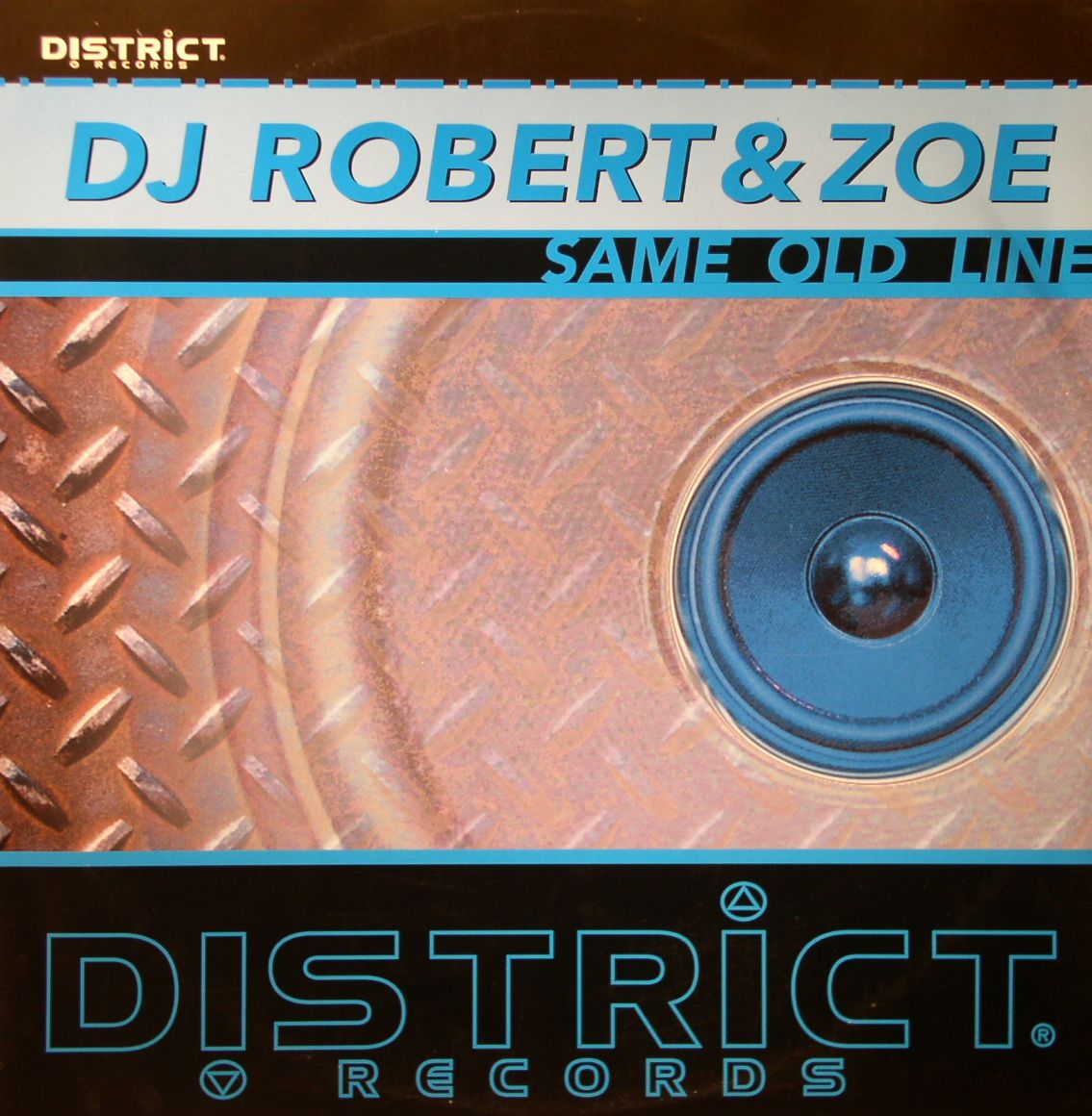 DJ ROBERT & ZOE - Same Old Line