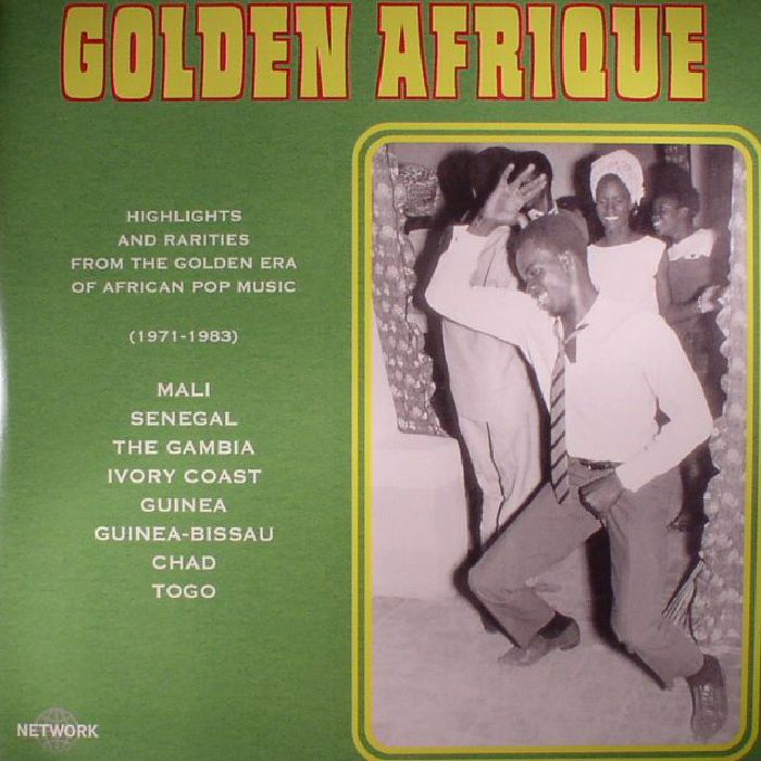 VARIOUS - Golden Afrique: Highlights & Rarities From The Golden Era Of African Pop Music (1971-1983)