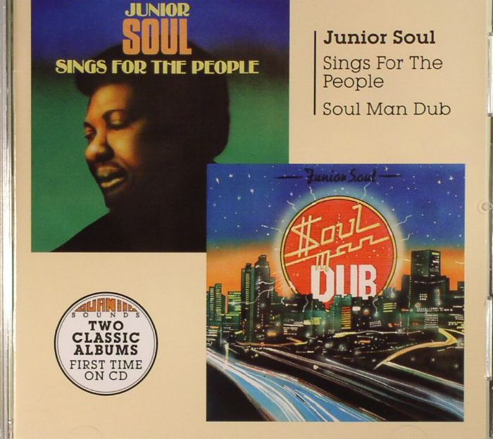 JUNIOR SOUL - Sings For The People/Soul Man Dub