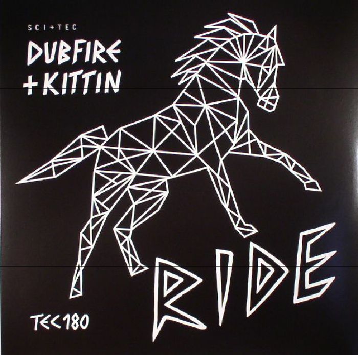 DUBFIRE/KITTIN - Ride (remixes)