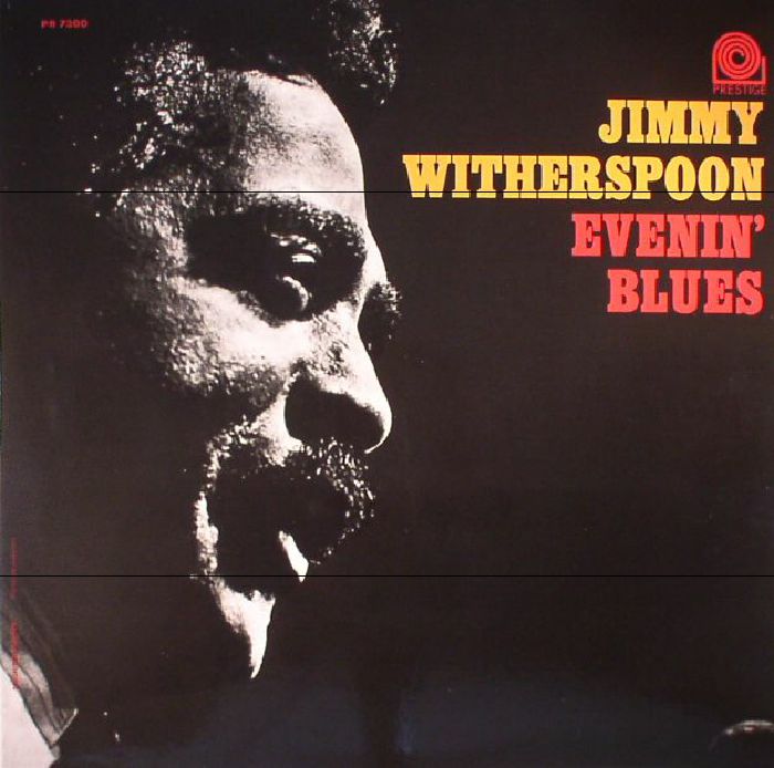 WITHERSPOON, Jimmy - Evenin' Blues