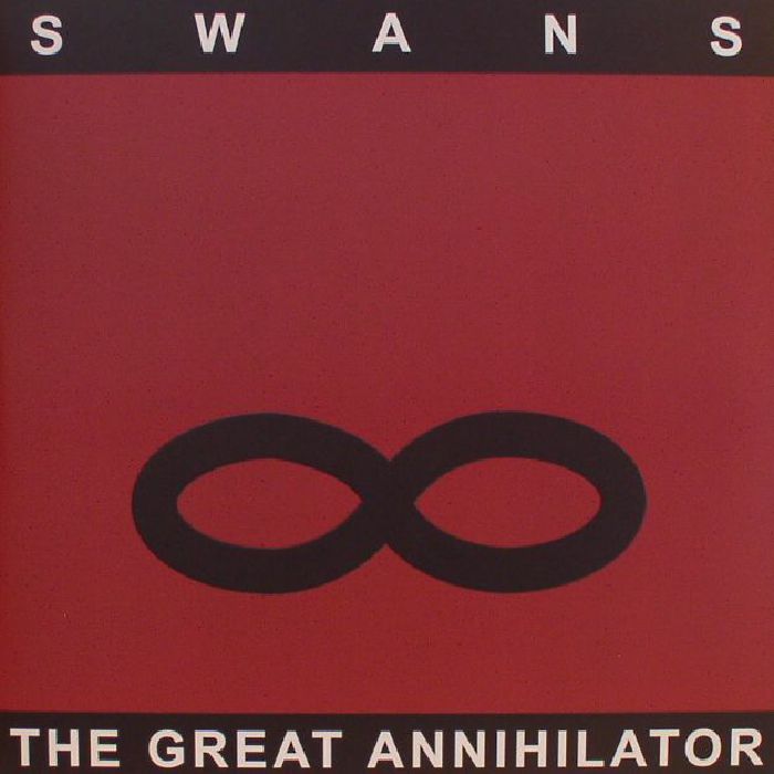 SWANS - The Great Annihilator (remastered)