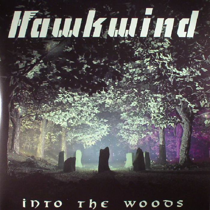 HAWKWIND - Into The Woods