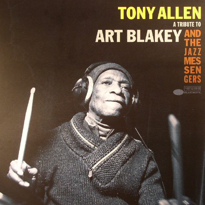 ALLEN, Tony - A Tribute To Art Blakey & The Jazz Messengers