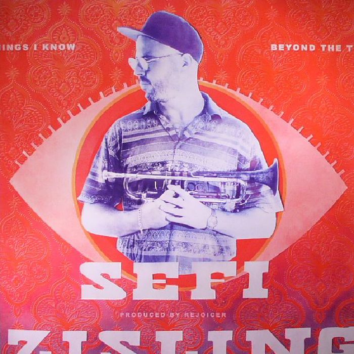 SEFI ZISLING - Beyond The Things I Know