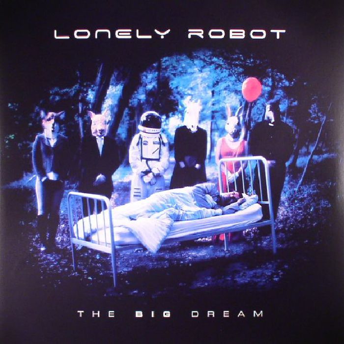 LONELY ROBOT - The Big Dream