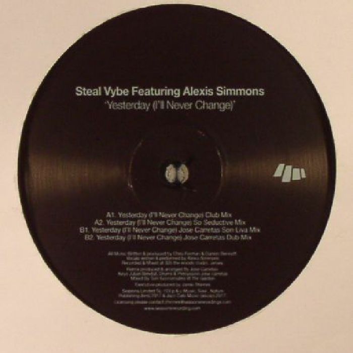 STEAL VYBE feat ALEXIS SIMMONS - Yesterday (I'll Never Change)