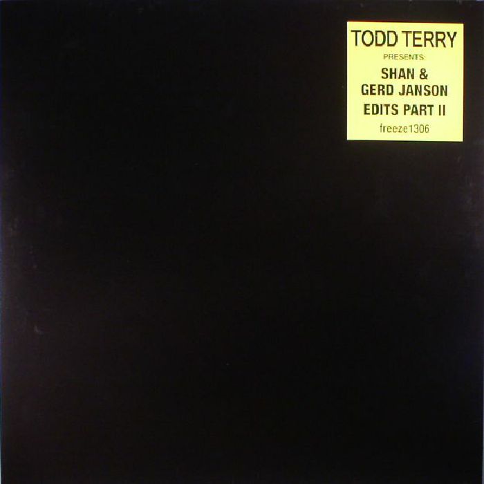 TERRY, Todd - Shan & Gerd Janson Edits Vol 2