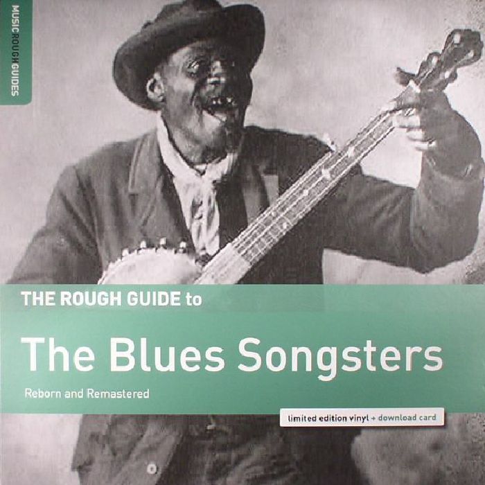 VARIOUS - The Rough Guide To The Blues Songsters