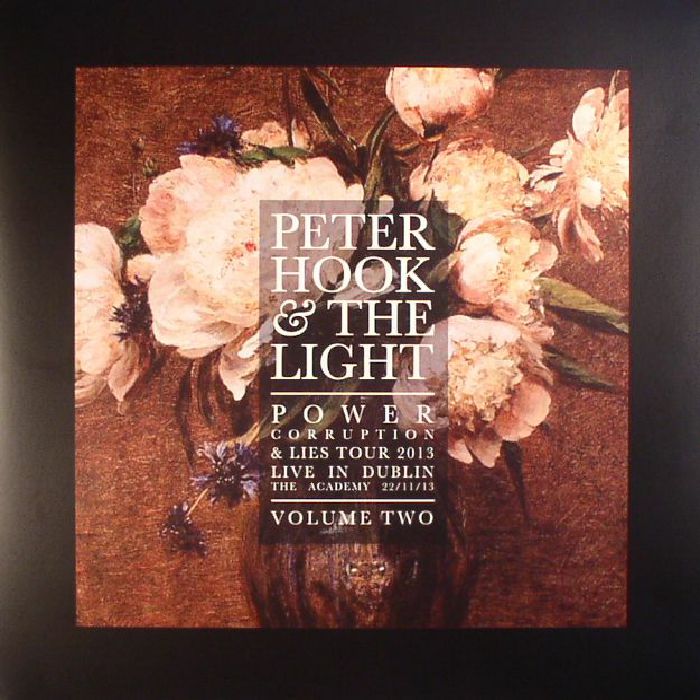 HOOK, Peter & THE LIGHT - Power Corruption & Lies Tour 2013: Live In Dublin Volume 2 (Record Store Day 2017)