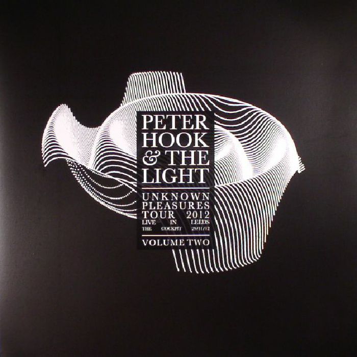 HOOK, Peter & THE LIGHT - Unknown Pleasures Tour 2012: Live In Leeds Volume 2 (Record Store Day 2017)