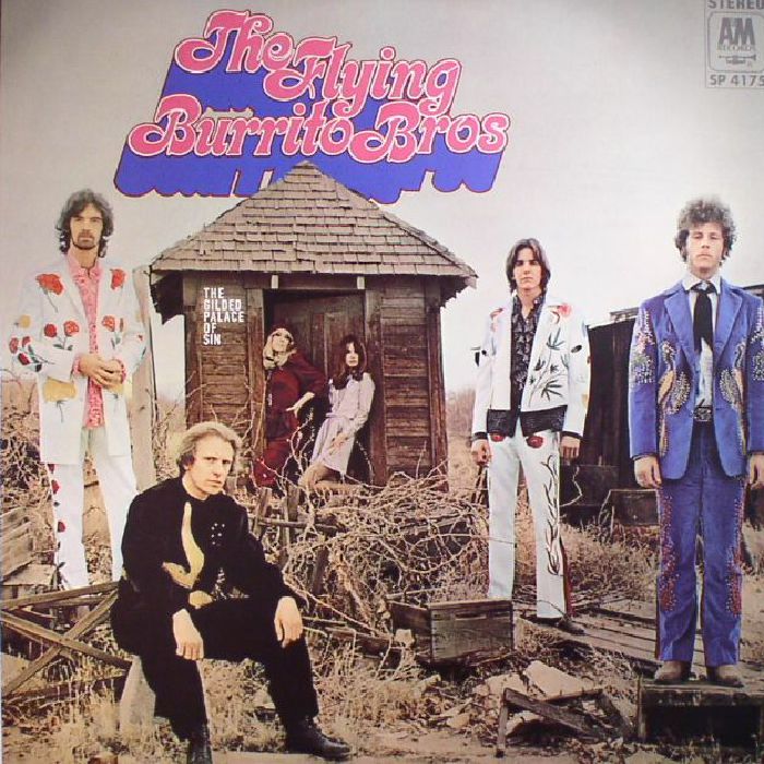 FLYING BURRITO BROTHERS, The - The Gilded Palace Of Sin (remastered)
