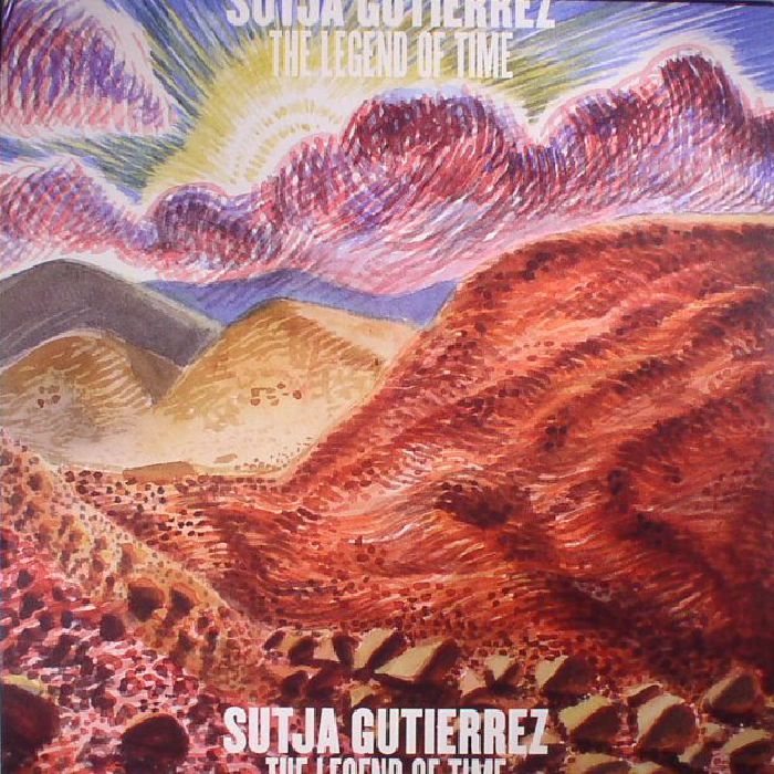GUTIERREZ, Sutja - The Legend Of Time