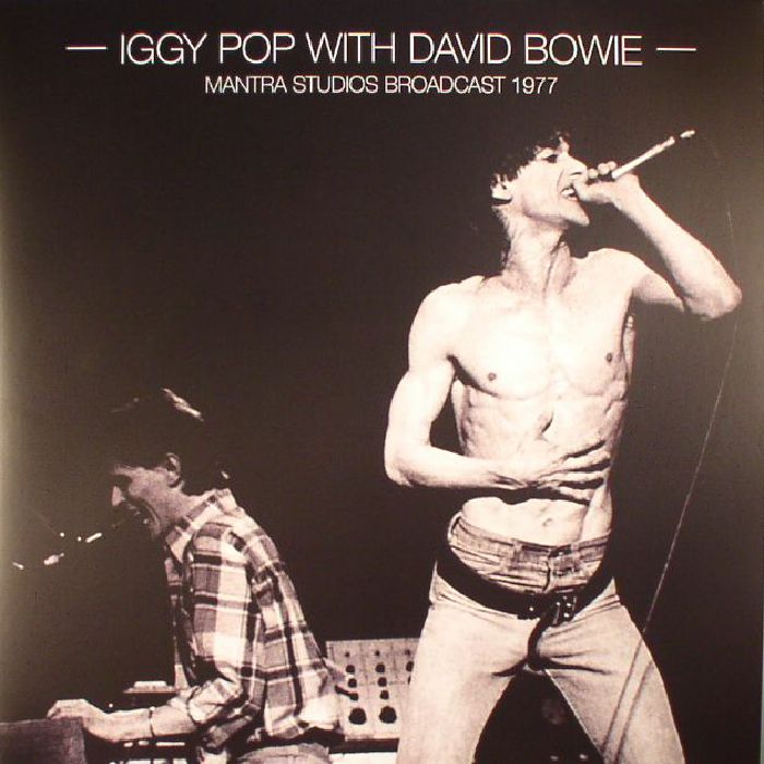 IGGY POP with DAVID BOWIE - Mantra Studios Broadcast 1977