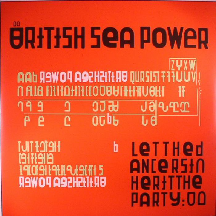 BRITISH SEA POWER - Let The Dancers Inherit The Party
