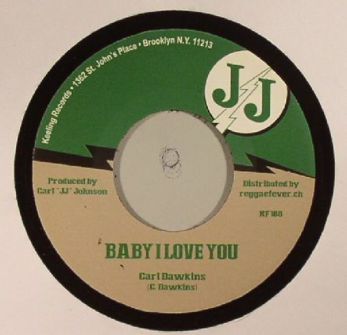 DAWKINS, Carl/VAL BENNETT/JJ ALL STARS - Baby I Love You