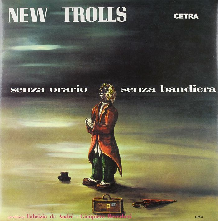 NEW TROLLS - Senza Orario Senza Bandera (reissue)