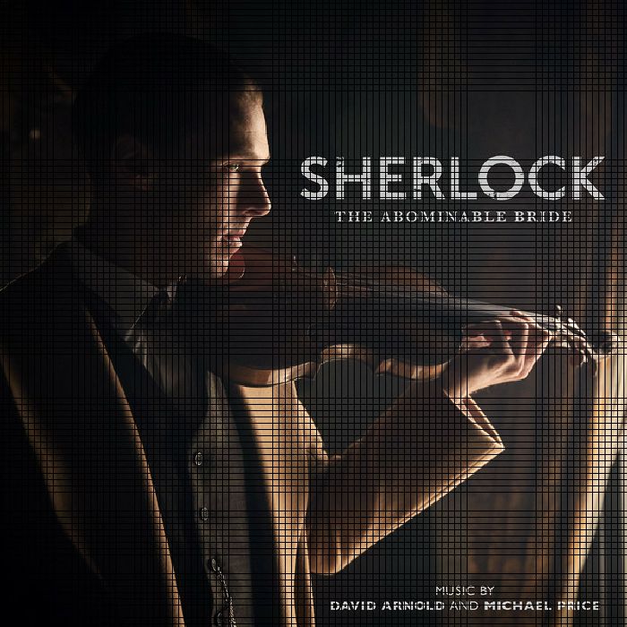 ARNOLD, David/MICHAEL PRICE - Sherlock: The Abominable Bride (soundtrack)