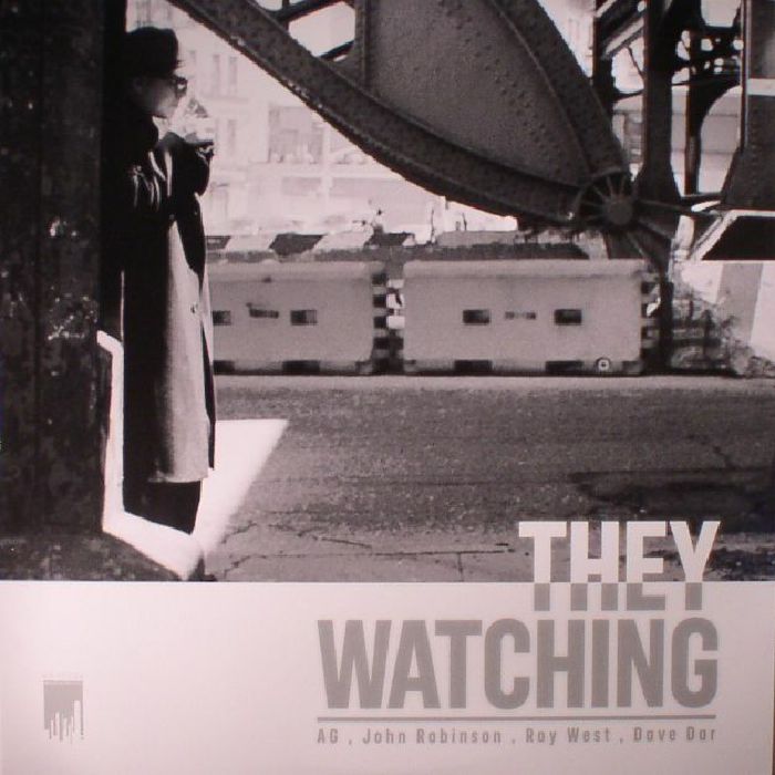 AG/JOHN ROBINSON/RAY WEST/DAVE DAR - They Watching