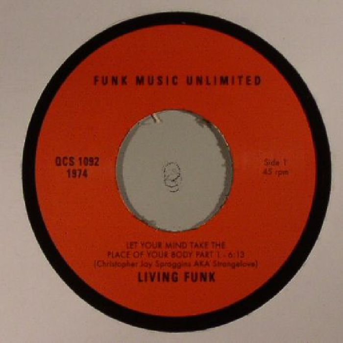 LIVING FUNK - Let Your Mind Take The Place Of Your Body