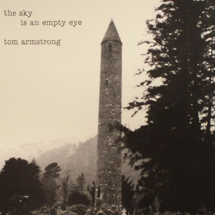 ARMSTRONG, Tom - The Sky Is An Empty Eye (reissue)