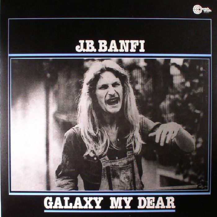 BANFI, JB - Galaxy My Dear (reissue)