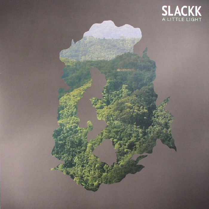 SLACKK - A Little Light