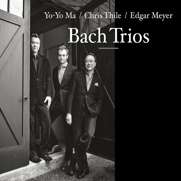 YO YO MA/CHRIS THILE/EDGAR MEYER - Bach Trios