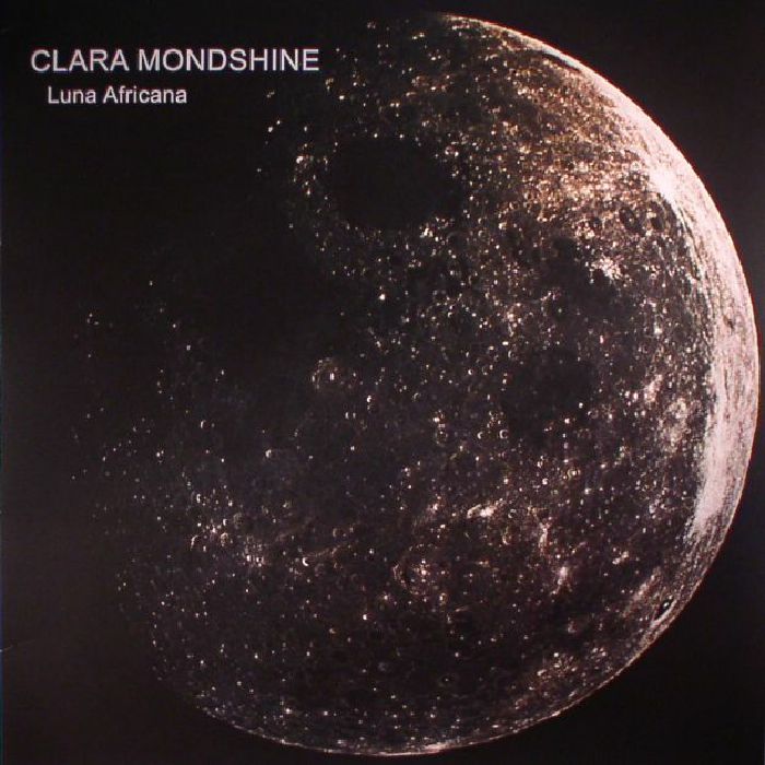 Clara MONDSHINE - Luna Africana