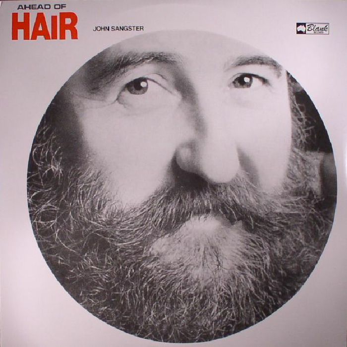 SANGSTER, John - Ahead Of Hair (reissue)