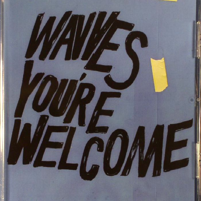 WAVVES - You're Welcome