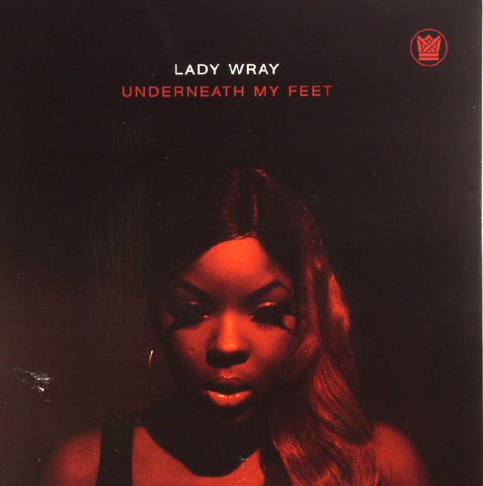 LADY WRAY - Underneath My Feet