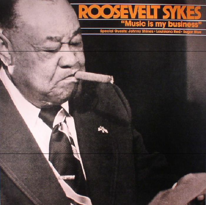 SYKES, Roosevelt - Music Is My Business (reissue)