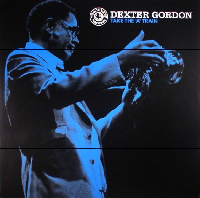 GORDON, Dexter - Take The A Train (reissue)