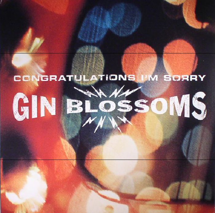 GIN BLOSSOMS - Congratulations I'm Sorry (reissue)