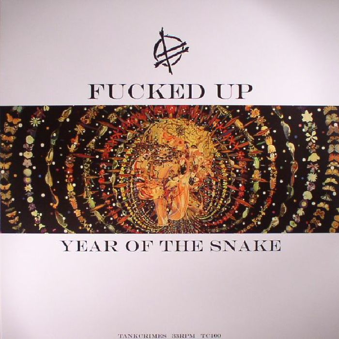 FUCKED UP - Year Of The Snake