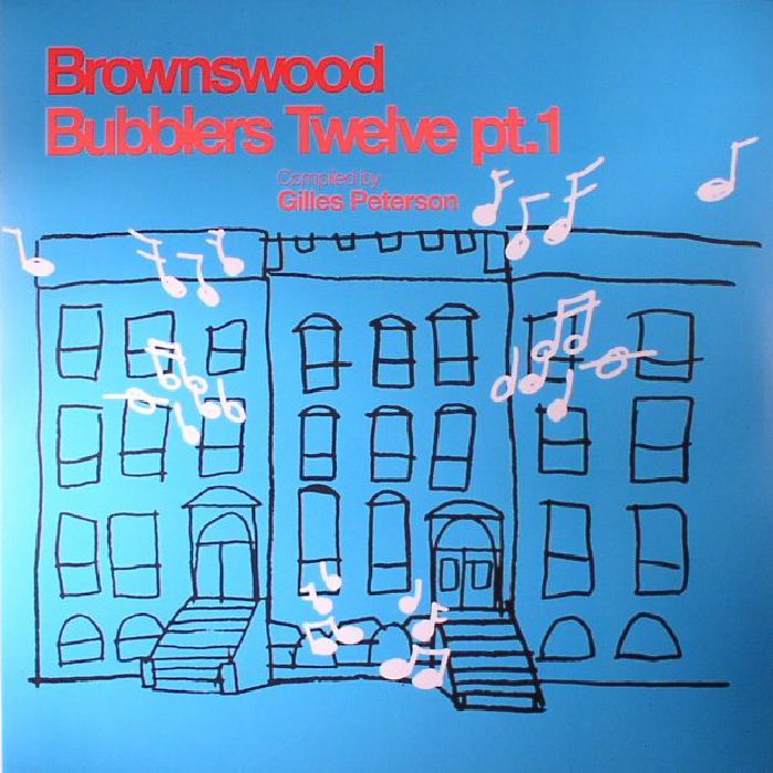 PETERSON, Gilles/VARIOUS - Brownswood Bubblers Twelve Part 1