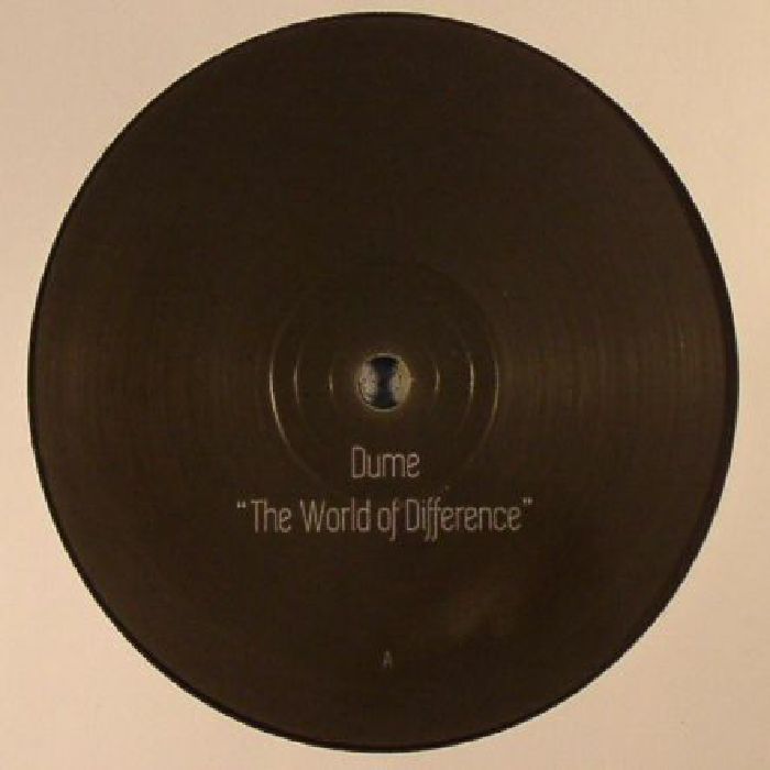 DUME - The World Of Difference (Record Store Day 2017)