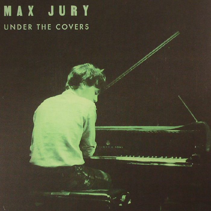 JURY, Max - Under The Covers