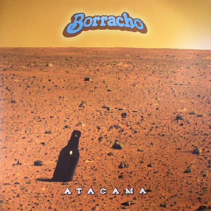 BORRACHO - Atacama